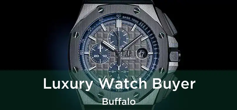 Luxury Watch Buyer Buffalo