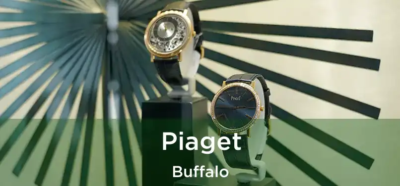 Piaget Buffalo